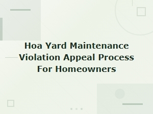 Appealing Hoa Yard Maintenance Violations